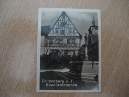 ROTHENBURG O. T. Kapellenbrunnen Fountain Bilder Card Photo Photography (4 X 5,2 Cm) Bayern Bavaria GERMANY 30s Tobacco - Unclassified
