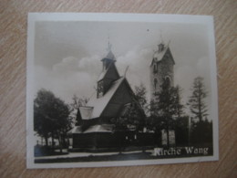 KIRCHE WANG Church Bilder Card Photo Photography 4x5,2cm Riesengebirge Sudetes Sudeten Poland Czech GERMANY 30s Tobacco - Ohne Zuordnung