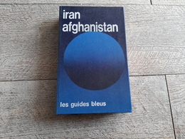 Guide Iran Afghanistan  Les Guides Bleus 1974 Plan Carte - Toerisme