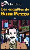 Les Enquetes De Sam Pezzo N° 1 - Sam Pezzo