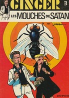 GINGER - LES MOUCHES DE SATAN - édition Originale 1985 - Ginger