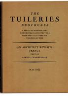 The Tuileries Brochures 1932, May, N°3. Some Minor Architecture Of Normandy. Auteurs Henry O. Milliken & FR Yerbury - Architektur/Design