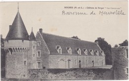 Maine Et Loire : SEICHES : Chateau Du Verger - Les Communs ( Baronne De Meurville ) - Seiches Sur Le Loir