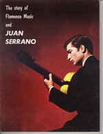 The Story Of Flamenco And Juan Serrano 1965 - Other & Unclassified