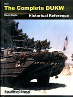 The Complete DUKW - Historical Reference - Englisch