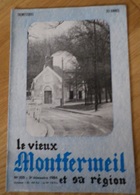 Société Historique De La Région LE VIEUX MONTFERMEIL Et Sa Région N° 105 1984 - 1914 Maire Du Raincy - Courtry - Gallais - Ile-de-France