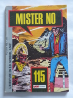 MISTER NO  N° 115  TBE - Mister No