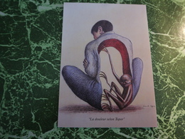 1 Carte Postale  TOPOR (la Douleur) - Topor