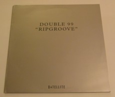 Maxi 33T DOUBLE 99 : Ripgroove - Dance, Techno En House