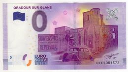 2017-2 FRANCE BILLET TOURISTIQUE 0 EURO SOUVENIR N°UEES001371 ORADOUR SUR GLANE - Essais Privés / Non-officiels