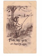 "Fish, Like Girls, Are Hard To Catch", Girl Fishing, Signed Artist "Tom Yad" England, Pre-1920 Postcard Sent From Canada - Paterson