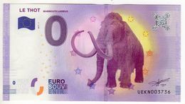 2017-1 FRANCE BILLET TOURISTIQUE 0 EURO SOUVENIR N°UEKN003735 LE THOT MAMMOUTH LAINEUX - Essais Privés / Non-officiels