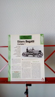 Fiche Univers Automobile - Ettore Bugatti - Other & Unclassified