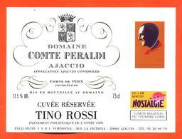 étiquette De Vin Ajaccio Domaine Comte Peraldi Cuvée Réservée Tino Rossi - Radio Nostalgie Ajaccio - 75 Cl - Vin De Pays D'Oc