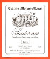 étiquette Vin De Sauternes Chateau Mothes Mouret 1993 Descacq à Fargues De Langon - 75 Cl - Vin De Pays D'Oc