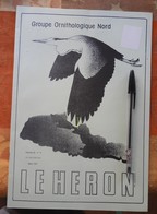 Le Héron : Groupe Ornithologique Normand - 1997 : Héron Nicheur En Nord Pas De Calais, Goéland à Lille, Lillers - Animaux