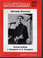 Revue De Musique -  Musikblatt N° 5 - 1987 - Michelle Shocked Woody Guthrie - Music