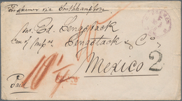 Mexiko: 1868 Incoming Mail: Stampless Envelope With Tax-cancel "2" And M/s "10¼" + Violett Franco-cd - Messico