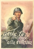 Fascismo - Anche Tu Devi Contribuire Alla Vittoria - Oorlog 1939-45