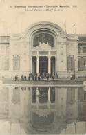 MARSEILLE - Exposition Internationale D'électricité, 1908, Grand Palais (cachet Croix Rouge Au Dos De La Carte). - Internationale Tentoonstelling Voor Elektriciteit En Andere