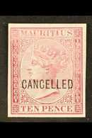 1872 10d Maroon (as SG 67) IMPERF PROOF On Thick Unwatermarked And Ungummed Paper, Overprinted "CANCELLED", Very Fine Un - Maurice (...-1967)