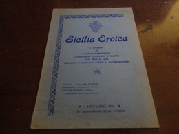 SICILIA EROICA-CITTADINI DI PALERMO E PROVINCIA CADUTI IN GUERRA TRA 1860 AL 1945-32°ANNIVERSARIO DELLA VITTORIA - Weltkrieg 1939-45