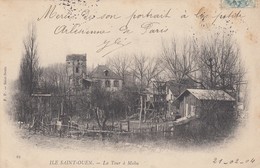 ILE SAINT-OUEN: La Tour à Mahu - L'Ile Saint Denis