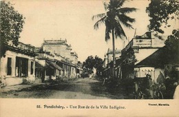 INDE  PONDICHERY  Une Rue De La Ville Indigene - Indien