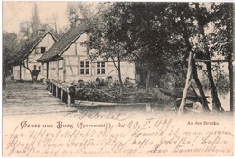 Gruss BURG Spreewald An Der Brücke Belebt Gelaufen 23.5.1899 Ortsstempel LÜBBEN - Burg (Spreewald)