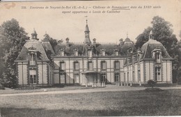 28 - VILLEMEUX SUR EURE -  Château De Renancourt Date Du XVIIe Siècle Ayant Appartenu à Louis De Caillebot - Villemeux-sur-Eure