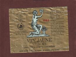 Etiquette De VIN JAUNE . ARBOIS . JURA  - Année 1983 - Cave Henri Maire . Montfort Arbois Jura . Voir Les 2 Scannes - Autres & Non Classés