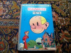 Spirou Et Fantasio Franquin La Mauvaise Tête 1956 édition Originale Belge Eo Dupuis - Spirou Et Fantasio