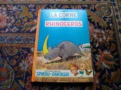 Spirou Et Fantasio Franquin La Corne De Rhinocéros 1955 Turbot-rhino édition Originale Française Eo Dupuis - Spirou Et Fantasio