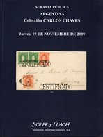 Argentina Coleccion Carlos Chaves - Soler Y Llach 2009 - Catálogos De Casas De Ventas