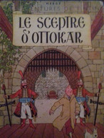 Le Sceptre D'ottokar HERGE Casteman 1947 - Hergé