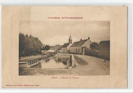 89 Yonne Pittoresque ; Chigy L'entrée Du Village Coll. Karl Guillet Villeneuve Sur - Autres & Non Classés