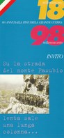 Militari - Guerra 1915-18 - Monte Pasubio '98 - 80 Anni Dalla Fine Della Grande Guerra - - Guerre 1914-18