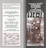 Militari - Guerra 1915-18 - Cortina D'Ampezzo 1997 - Mostra La Grande Guerra A Cortina  - - Oorlog 1914-18