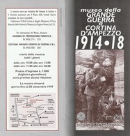 Militari - Guerra 1915-18 - Cortina D'Ampezzo 1997 - Mostra La Grande Guerra A Cortina  - - War 1914-18