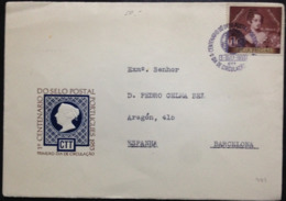 Portugal, Circulated FDC To Barcelona, "100 Years Of Postage Stamp", 1953 - Collections