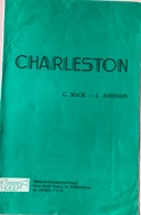 (71) Partituur - Partition - Charleston - C. Mack - J Johnson - Instrumento Di Tecla