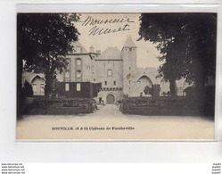 BOUVILLE - Château De Farcheville - Très Bon état - Other Municipalities