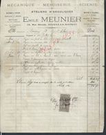 FACTURE SUR TIMBRE FISCAUX DE 1899 EMILE MEUNIER MENUISERIE SCIERIE À NOGENT LE ROTROU PETITES DECHIRURES : - 1800 – 1899