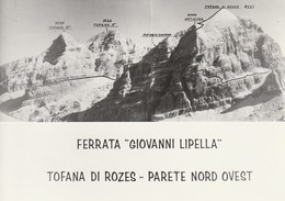 Sport - Alpinismo - Ferrata "G. Lipella" - Tofana Di Rozes-Parete N/O - - Alpinisme