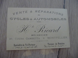 Pub Carte De Visite CDV  Gard Montpellier Ricard Vente Et Réparation Cycles Et Automobiles Tri Porteurs Mécanicien - Advertising