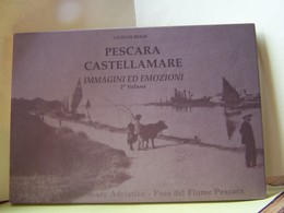 PESCARA CASTELLAMARE. 2°VOLUME.   100_9078TRC"a" - Tourisme, Voyages