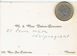 Ancienne Carte De Visite Autographe De M. Et Mme Dehon-Goessens (et Leur Mère), Rue Ste Catherine, Manage (vers 1950) - Visiting Cards