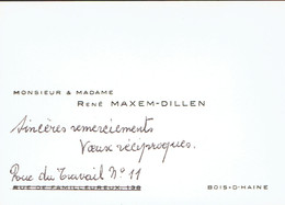 Ancienne Carte De Visite Autographe De M. Et Mme René Maxem-Dillen, Rue Du Travail, Bois-d'Haine (vers 1950) - Visiting Cards