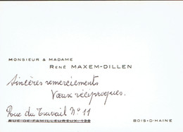 Ancienne Carte De Visite Autographe De M. Et Mme René Maxem-Dillen, Rue Du Travail, Bois-d'Haine (vers 1950) - Cartes De Visite