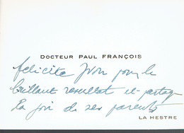 Ancienne Carte De Visite Autographe Du Docteur Paul François, La Hestre (vers 1968) - Visitenkarten